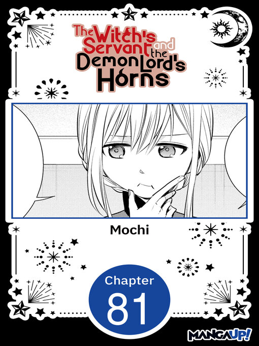 Title details for The Witch's Servant and the Demon Lord's Horns, Chapter 81 by Mochi - Wait list
